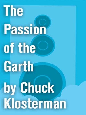 cover image of The Passion of the Garth